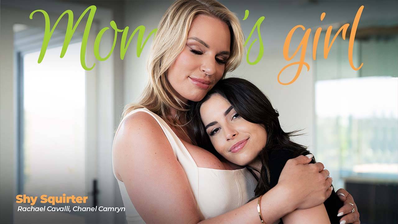 MommysGirl Rachael Cavalli And Chanel Camryn Shy Squirter